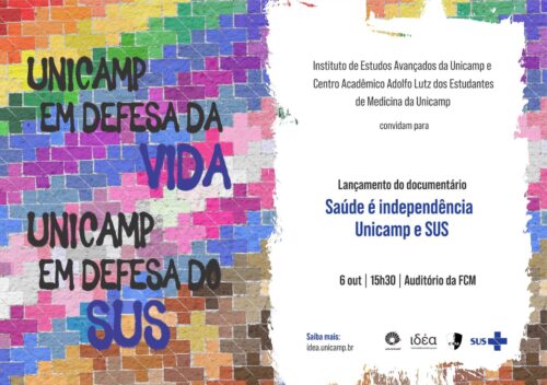 Lançamento do documentário ‟Saúde é independência - Unicamp e SUS”